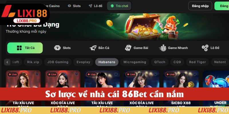 Sơ lược về nhà cái 86Bet cần nắm